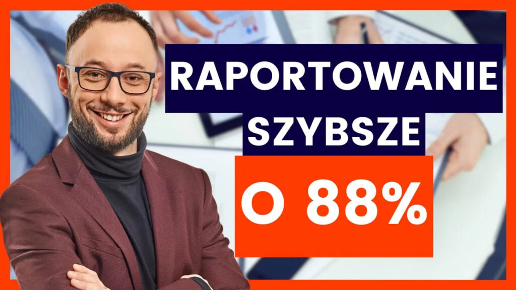 szybsze raportowanie