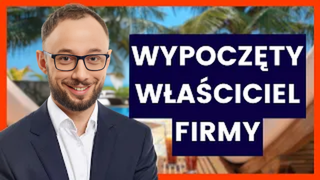 wypoczętym właścicielem firmy