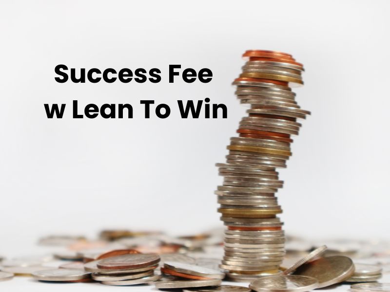 Success Fee w Lean To Win